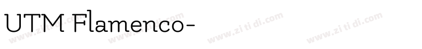 UTM Flamenco字体转换